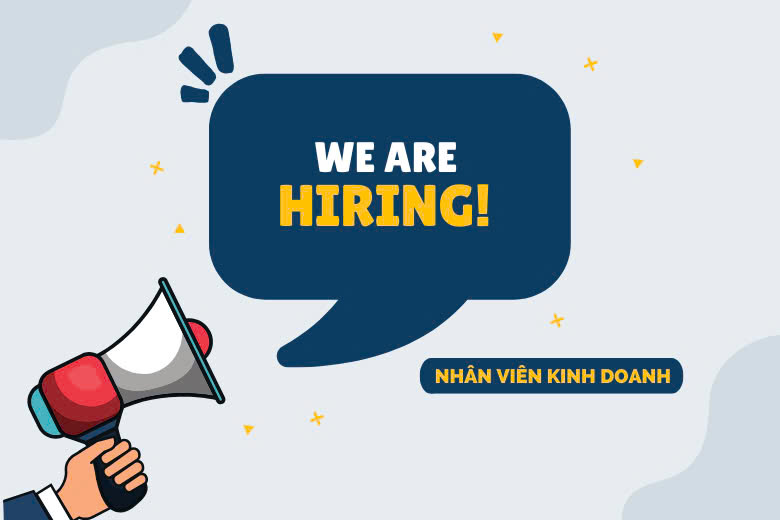 [Tuyển Dụng] Nhân Viên Kinh Doanh - Thu Nhập Hấp Dẫn